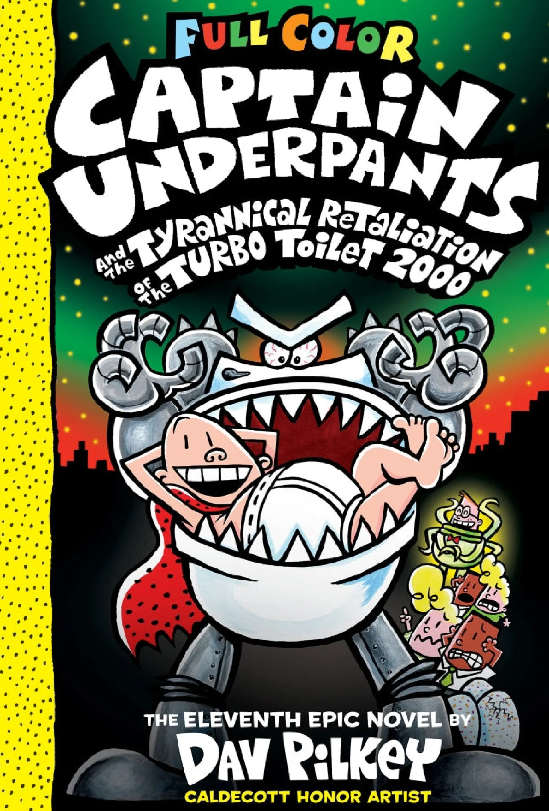 Captain Underpants: Tyrannical Retaliation of the Turbo Toilet 2000 - Color Edition