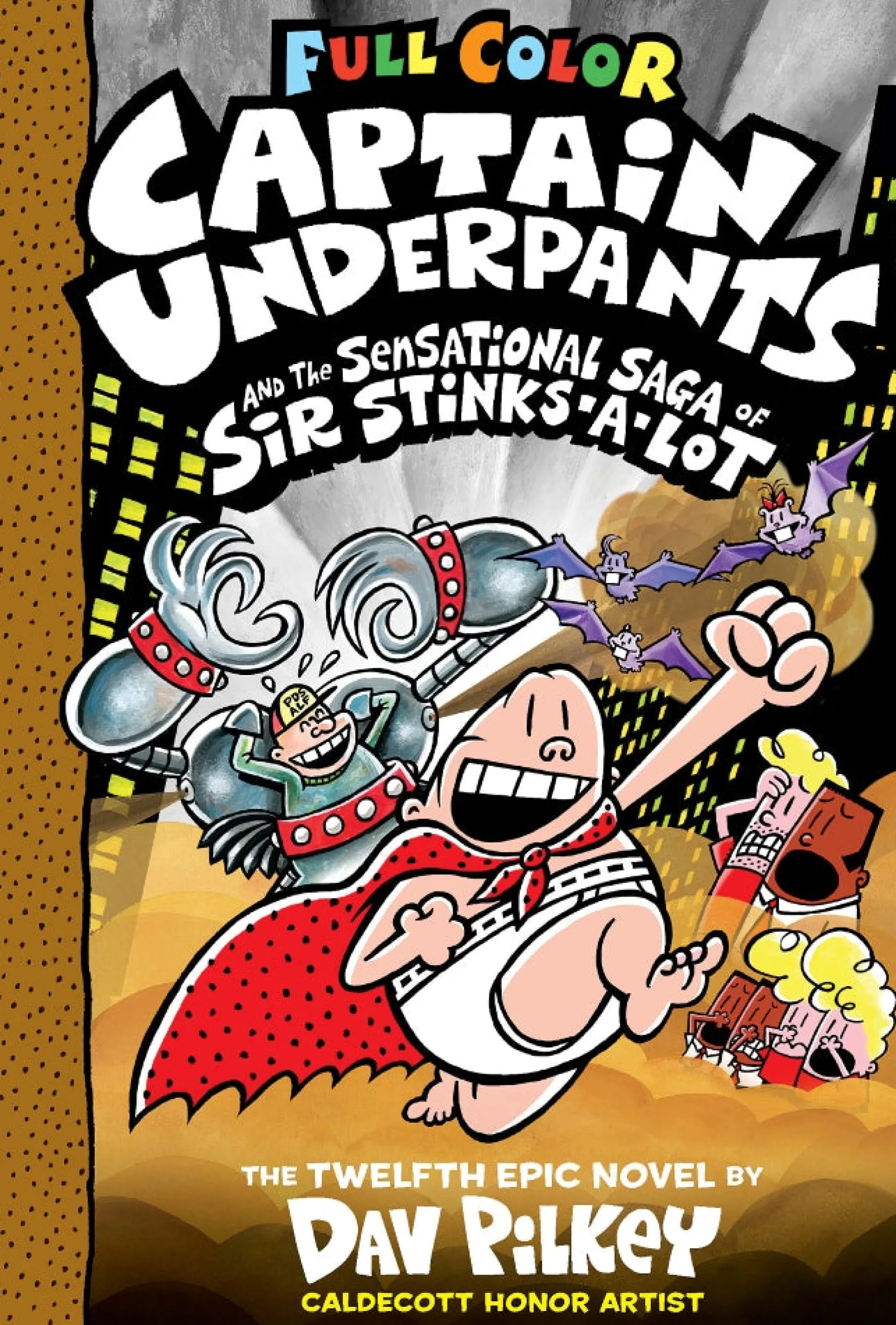 Captain Underpants and the Sensational Saga of Sir Stinks-A-Lot Hardcover