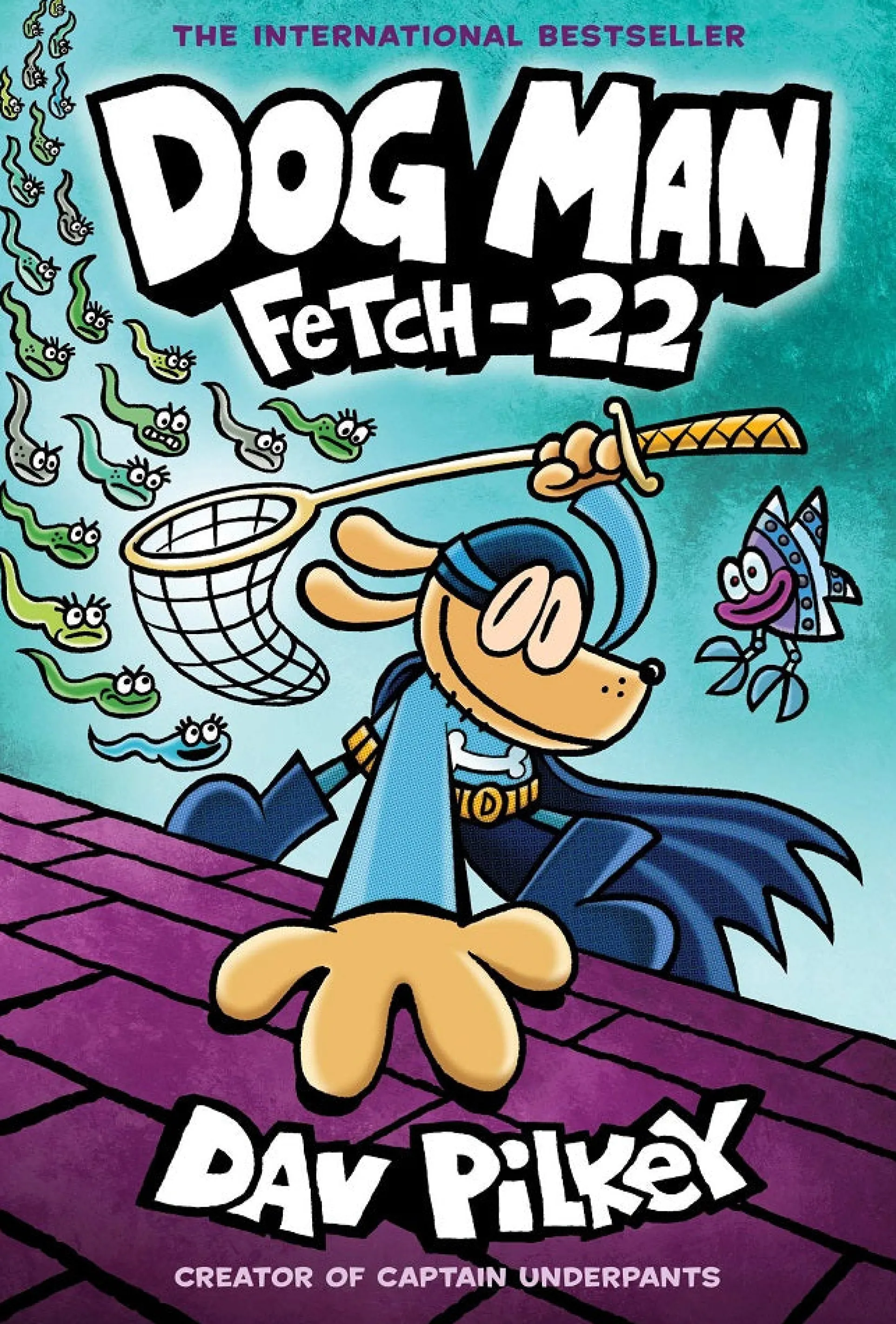 Dog Man: Fetch-22 by Dav Pilkey - Hardcover