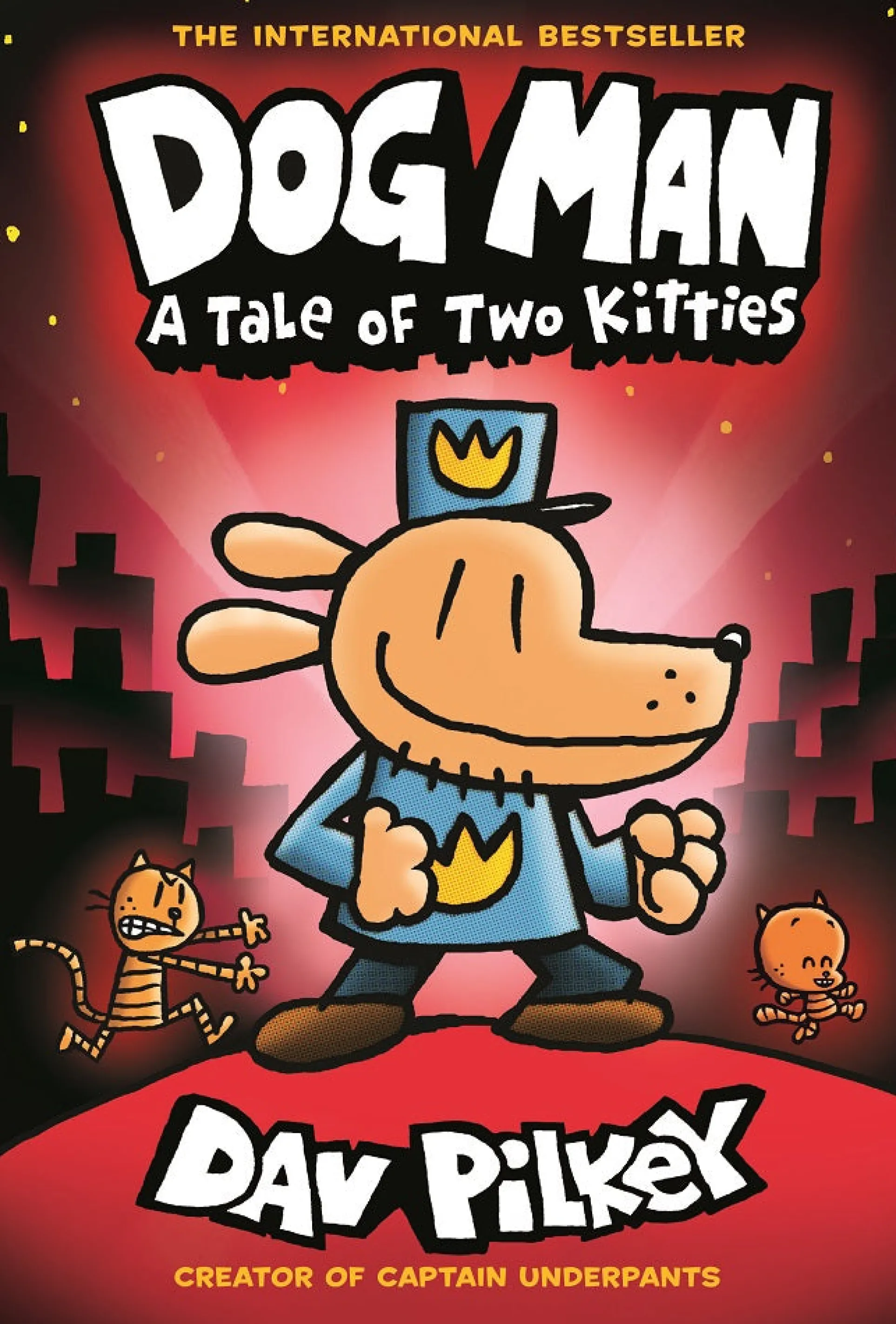 Dog Man: Tale of Two Kitties - Adventure Book for Kids