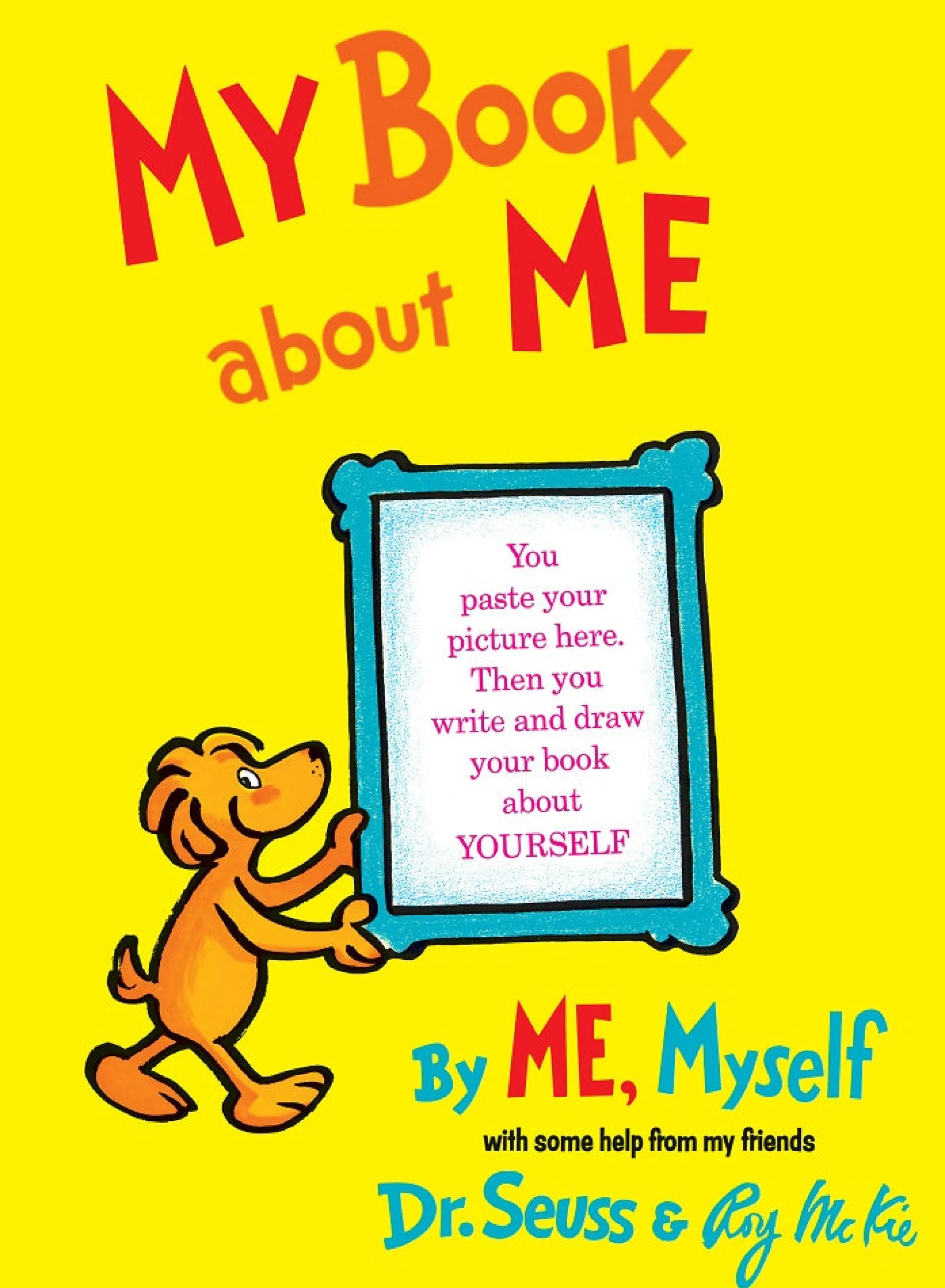 Dr. Seuss My Book About Me - Personalized Children's Activity Hardcover