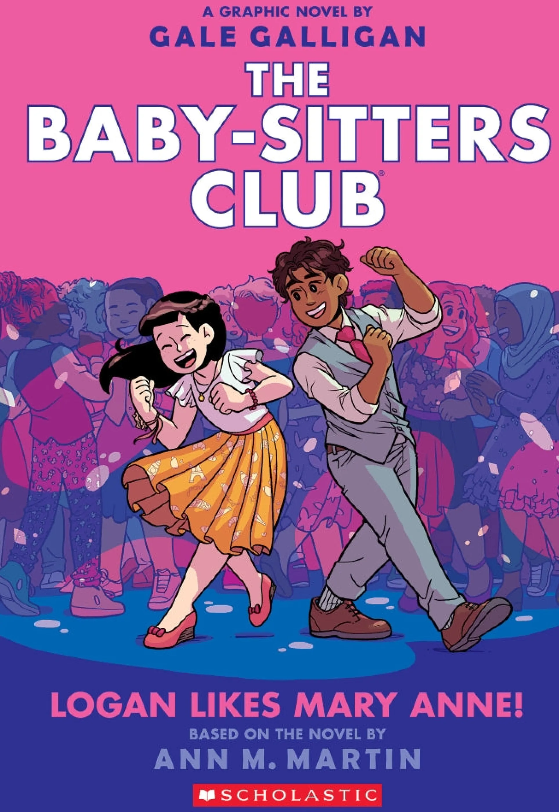 The Baby-Sitters Club: Logan Likes Mary Anne! Graphic Novel - Series #8