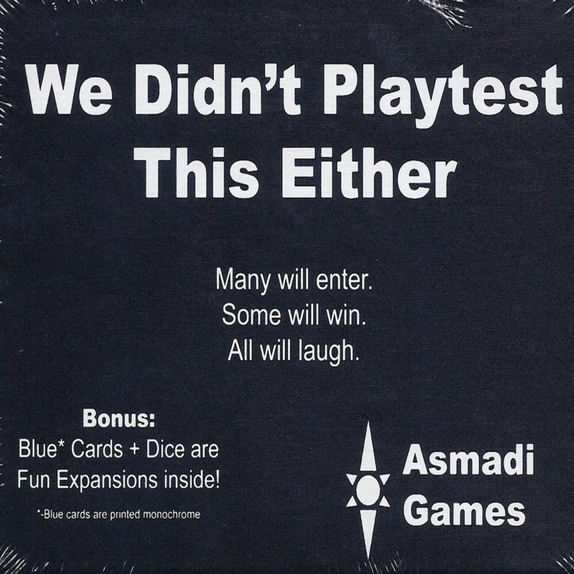 We Didn't Playtest This Either Standalone or Expansion Card Game