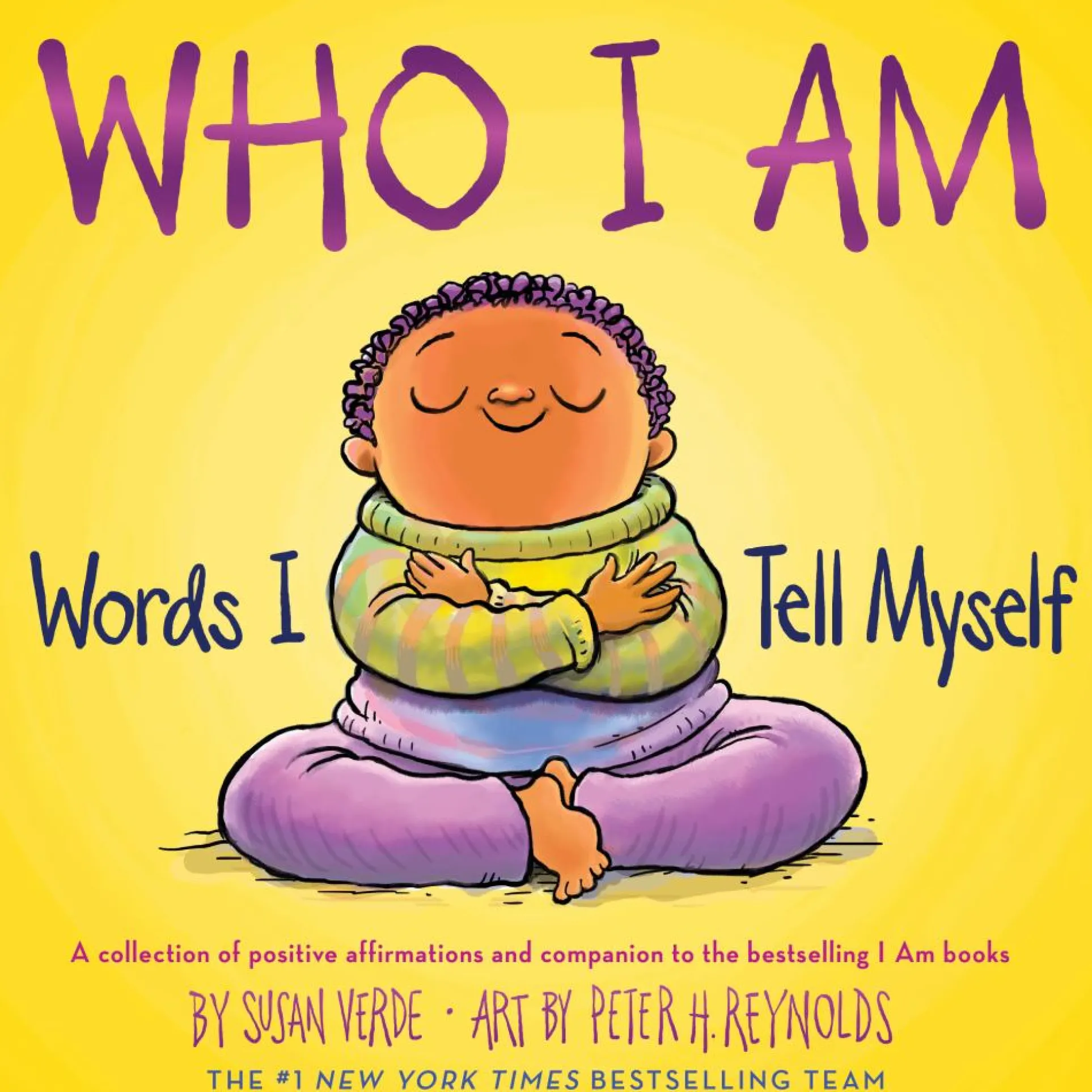 Who I Am: Uplifting Affirmations Picture Book